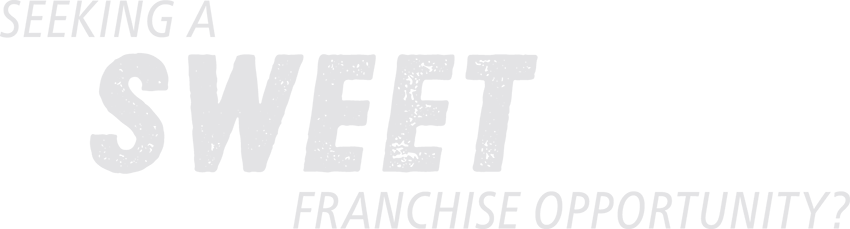 Seeking a Sweet Franchise Opportunity